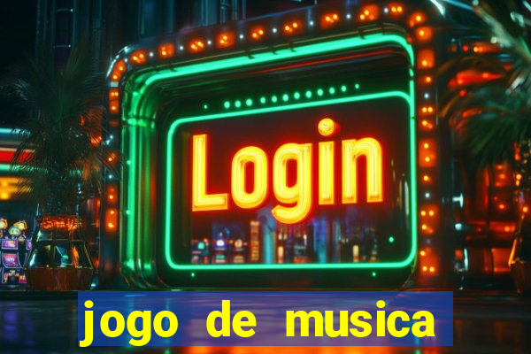 jogo de musica para pc